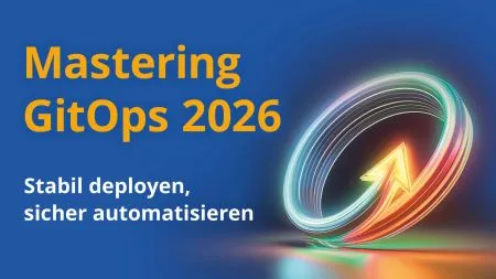 heise-Angebot: Mastering GitOps 2026: Letzte Chance auf Tickets für die Konferenz am 25. Juni